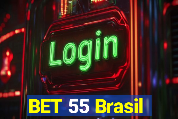 BET 55 Brasil